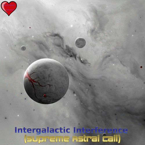 Myocardical Explosion : Intergalactic Interference (Supreme Astral Call)